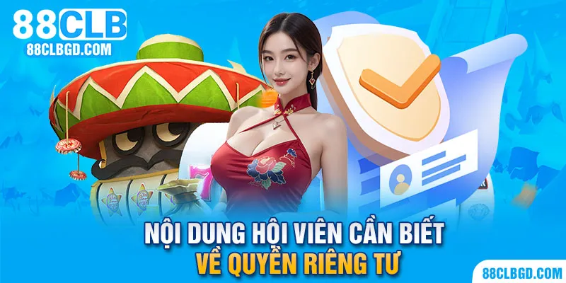 Nội dung quy định riêng tư thiết lập rõ ràng